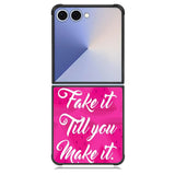 Fake it, Till You Make It X00338 Samsung Galaxy Z Flip 7 Case
