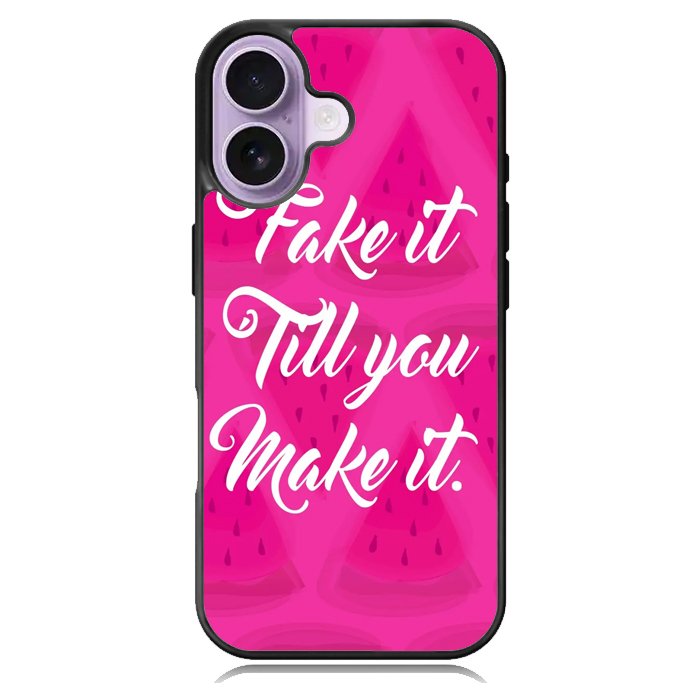 Fake it, Till You Make It X00338 iPhone 17 Case
