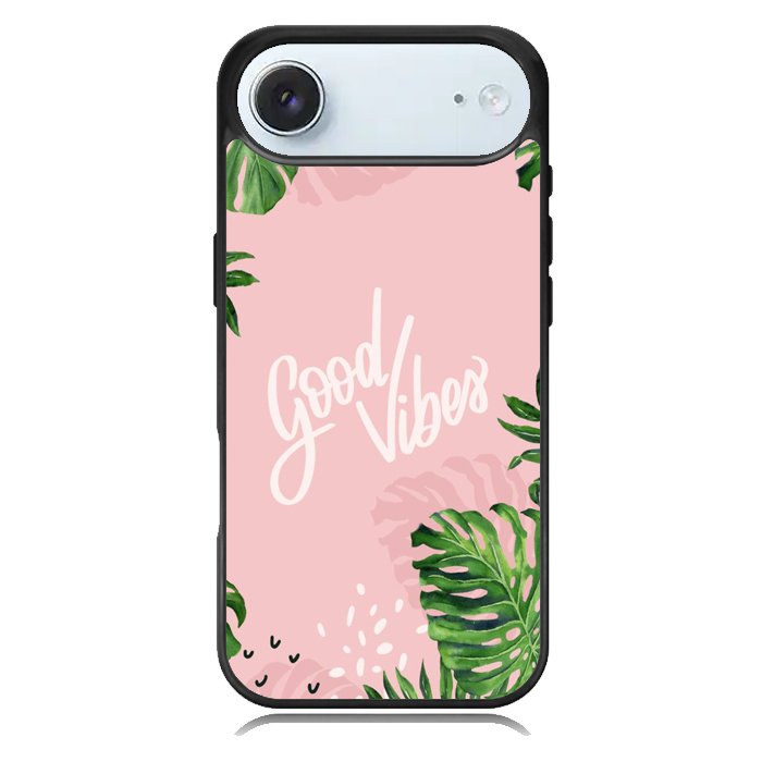 Good Vibes X00339 iPhone 17 Air Case