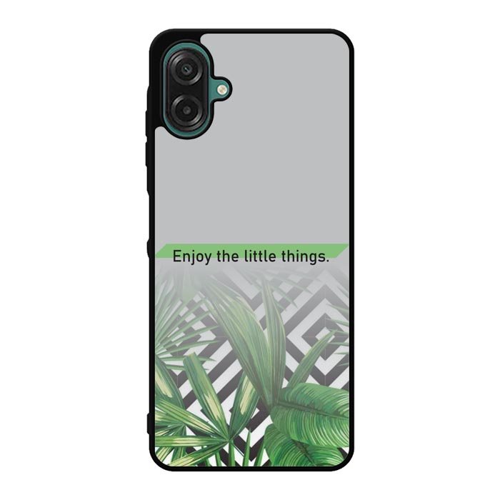 enjoy the little things X00396 Samsung Galaxy A07 Case
