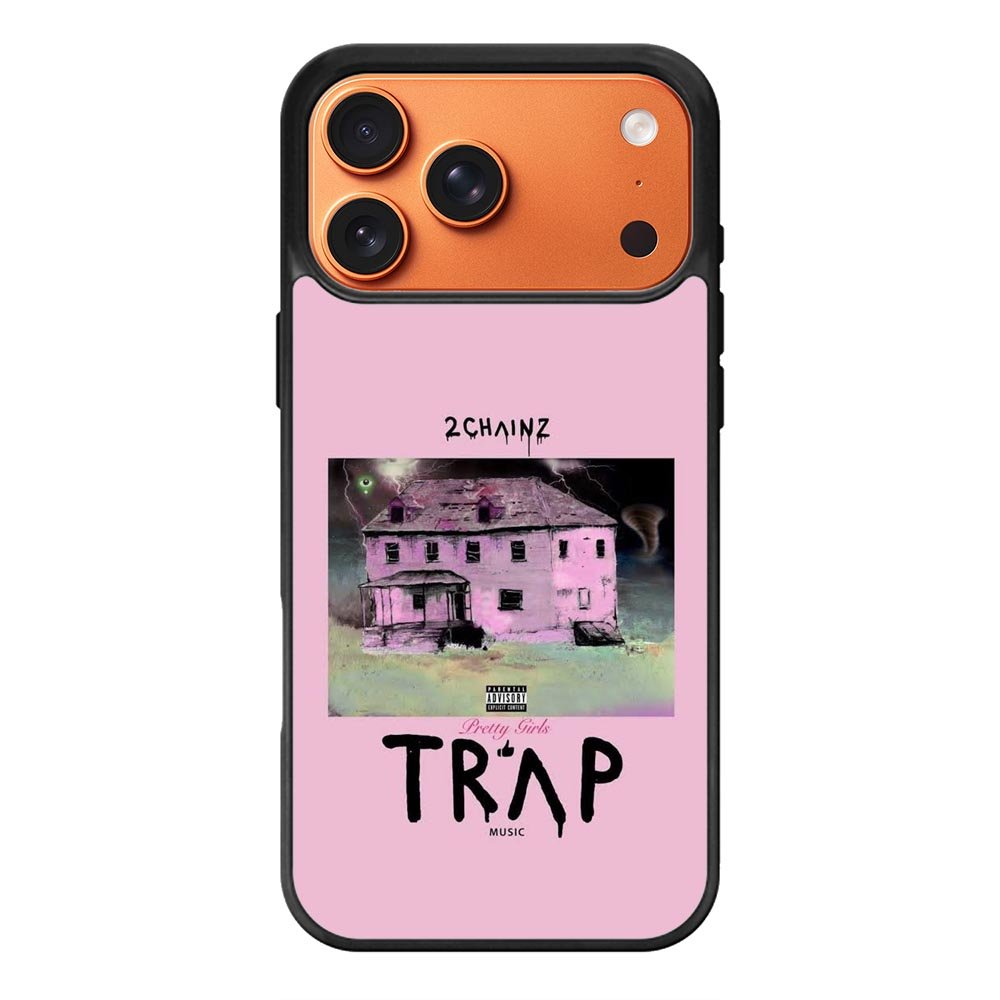 2 Chainz Pretty Girls Like Trap X00406 iPhone 17 Pro Case