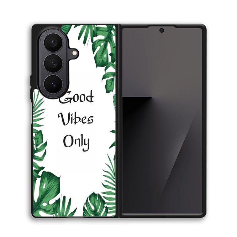 Good vibes only X00455 Samsung Galaxy Z Fold 7 Case