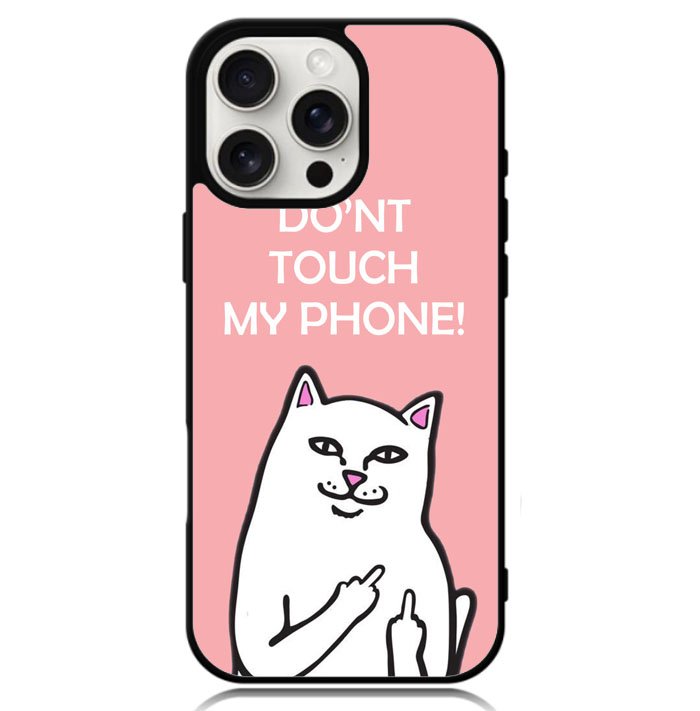 Don't touch My Phone X00456 iPhone 16 Pro Case