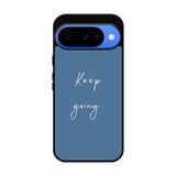 keep going X00826 Google Pixel 10 Case