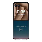 There is no fear in love X00830 Motorola Moto RAZR Plus 2025 Case
