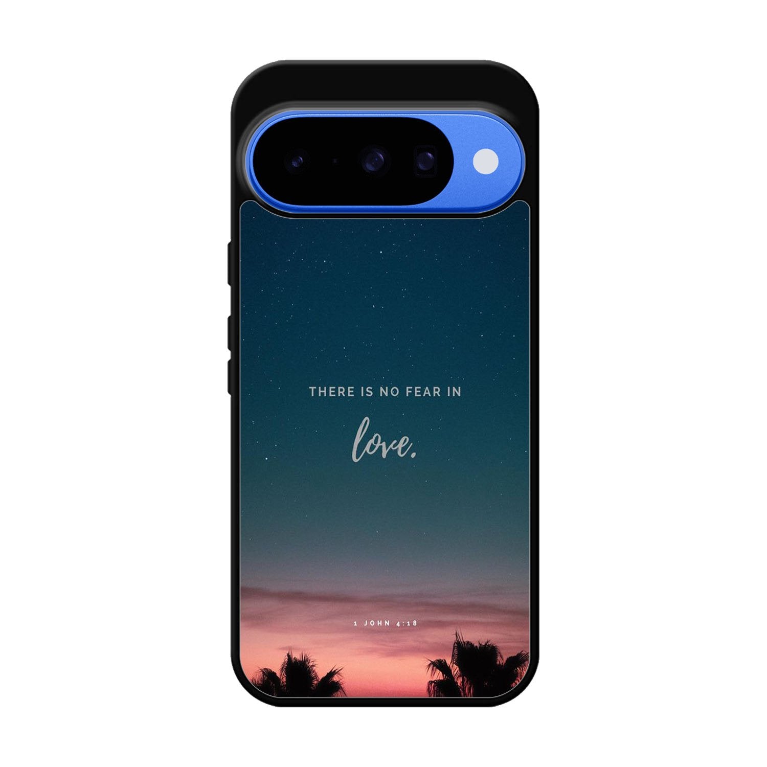 There is no fear in love X00830 Google Pixel 10 Case