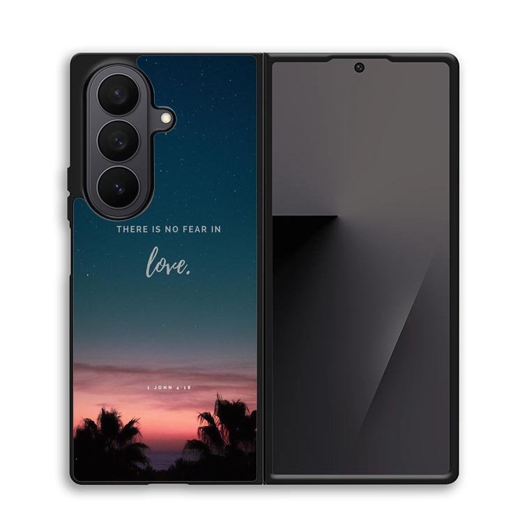 There is no fear in love X00830 Samsung Galaxy Z Fold 7 Case