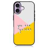 you are golden X00827 iPhone 17 Case