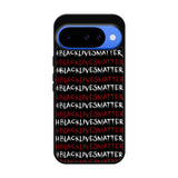 black lives matter X01576 Google Pixel 10 Case