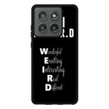 Im Weird Quote X02226 Motorola Moto Edge 2025 Case