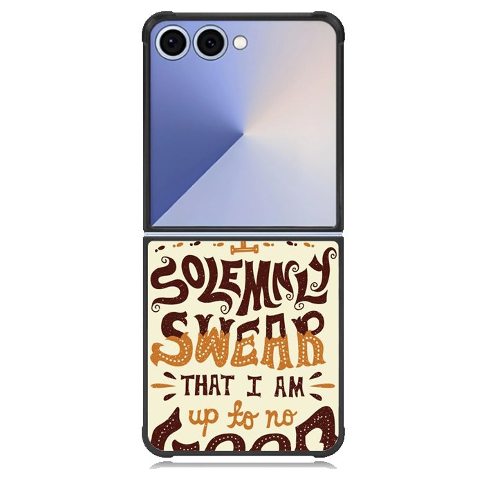 Harry Potter quote I Solemnly Swear That I Am Up To No Good X1072 Samsung Galaxy Z Flip 7 Case