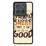Harry Potter quote I Solemnly Swear That I Am Up To No Good X1072 Motorola Moto Edge 2025 Case