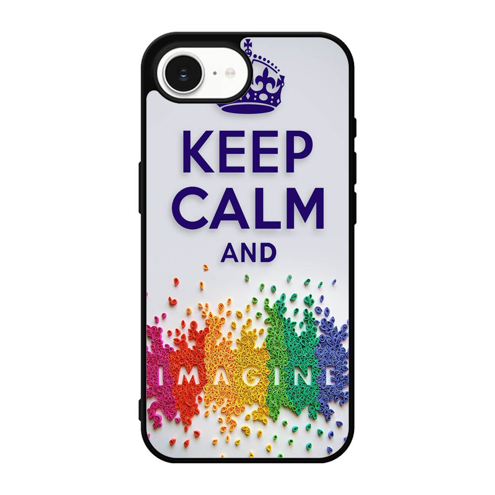 Keep Calm and imagine X1245 iPhone 17e Case