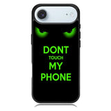 Dont Touch My Phone X4272 iPhone 17 Air Case