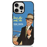 Frank Sinatra Nothing but the best X4646 iPhone 16 Pro Max Case