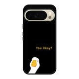 YOU OKAY Google Pixel 10 Pro XL Case FE0666