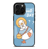 Duck good day iPhone 16 Pro Max Case FE0235