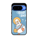Duck good day Google Pixel 10 Case FE0235