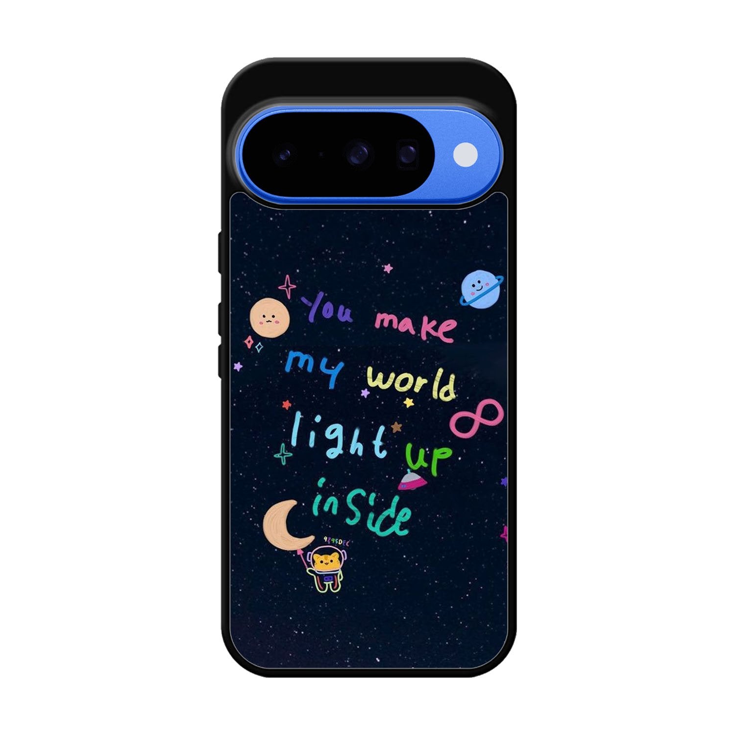 you make my world Google Pixel 10 Case FE0665