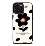 Flower quotes iPhone 16 Pro Max Case FE0279