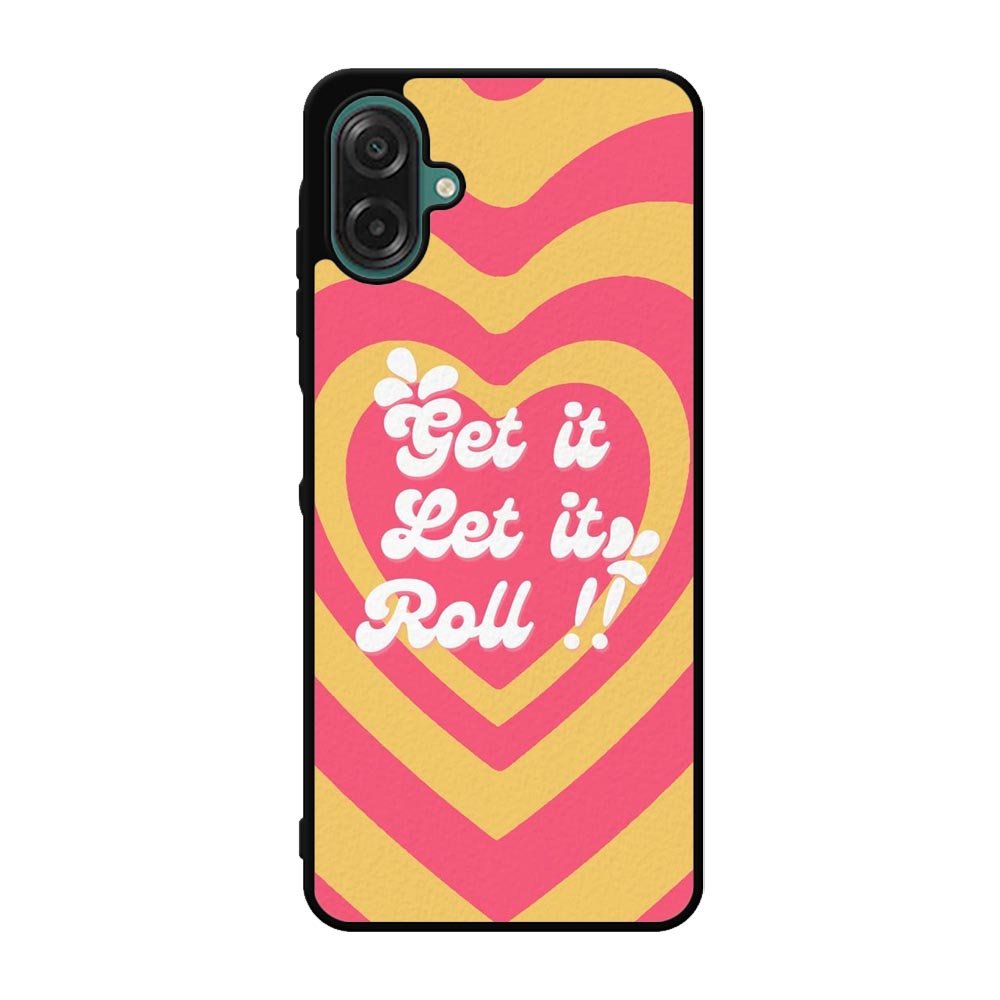 Get it let it Samsung Galaxy A07 Case FE0310