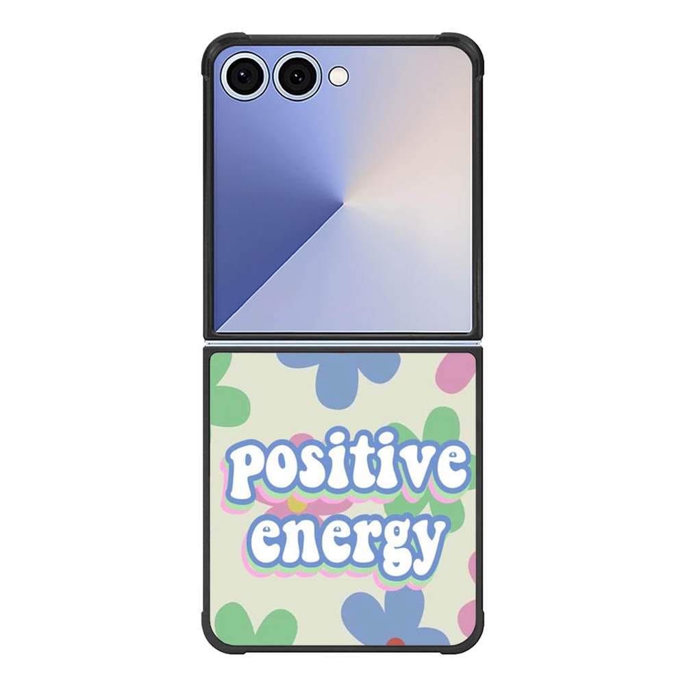 Positive energy FE0137 Samsung Galaxy Flip 7 5G Case