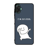 Im so cool Samsung Galaxy A07 Case FE0371