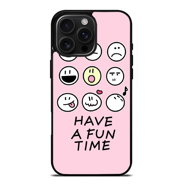 Have a fun time iPhone 16 Pro Max Case FE0345