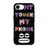 Dont Touch My Phone FiPhone 17e Case FE0217