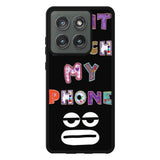 Dont Touch My Phone FMotorola Moto Edge 2025 Case FE0217