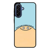 Everything Ok FSamsung Galaxy A17 Case FE0243
