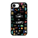 Life Quotes FiPhone 17e Case FE0403