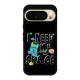 Need Space Google Pixel 10 Pro Case FE0458