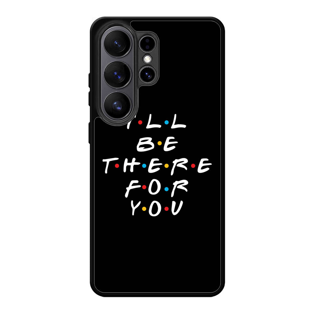 Friends Quotes Z5028 Samsung Galaxy S26 Ultra Case
