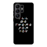 Friends Quotes Z5028 Samsung Galaxy S26 Ultra Case