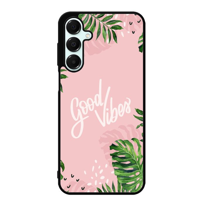 Good Vibes X00339 Samsung Galaxy A26 5G Case