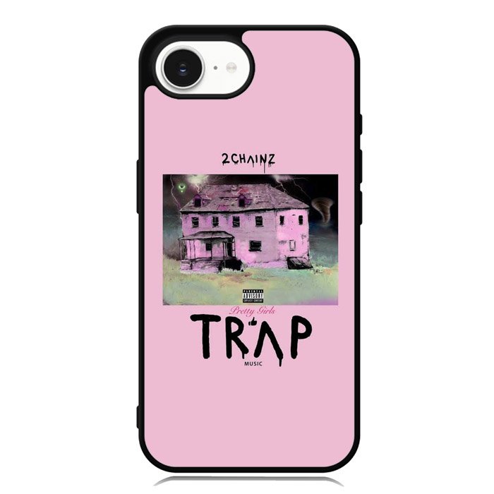 2 Chainz Pretty Girls Like Trap X00406 iPhone 16e Case
