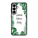 Good vibes only X00455 Samsung Galaxy S26 Plus Case