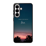 There is no fear in love X00830 Samsung Galaxy S26 Plus Case