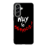 why so serious X02224 Samsung Galaxy A57 Case