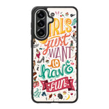 Girls Just Want To Have Fun X1138 Samsung Galaxy A57 Case