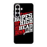 Keep Hopes High And Head X0052 Samsung Galaxy S26 Case