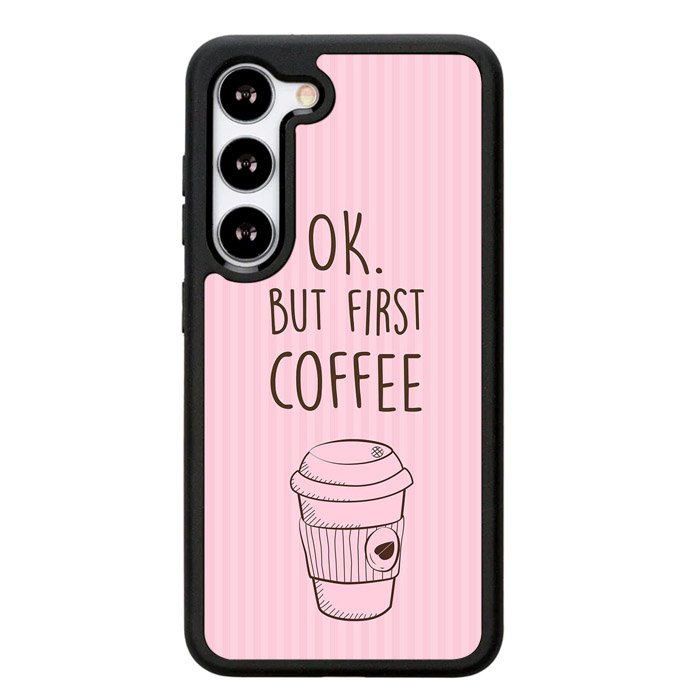 Ok but first coffee X5720 Samsung Galaxy S25 Plus 5G , Samsung Galaxy S25+ 5G Case