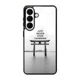 Never stop learning Samsung Galaxy S26 Case FE0465