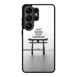 Never stop learning Samsung Galaxy S26 Ultra Case FE0465