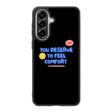 Comfort Quotes FSamsung Galaxy A57 Case FE0166