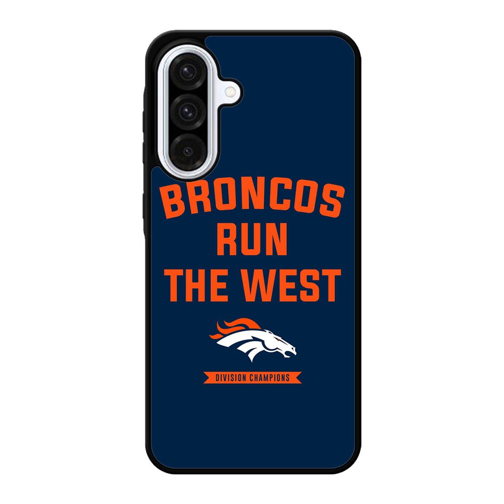 Denver Broncos Run The West Samsung Galaxy A56 Case FE6647