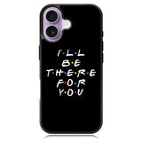 Friends Quotes Z5028 iPhone 17 Case