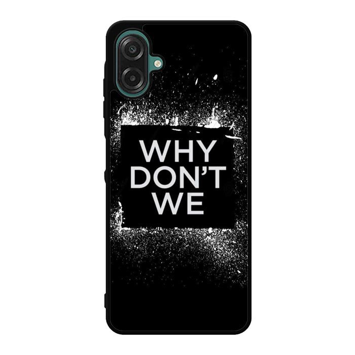 why dont we Logo Z5121 Samsung Galaxy A07 Case