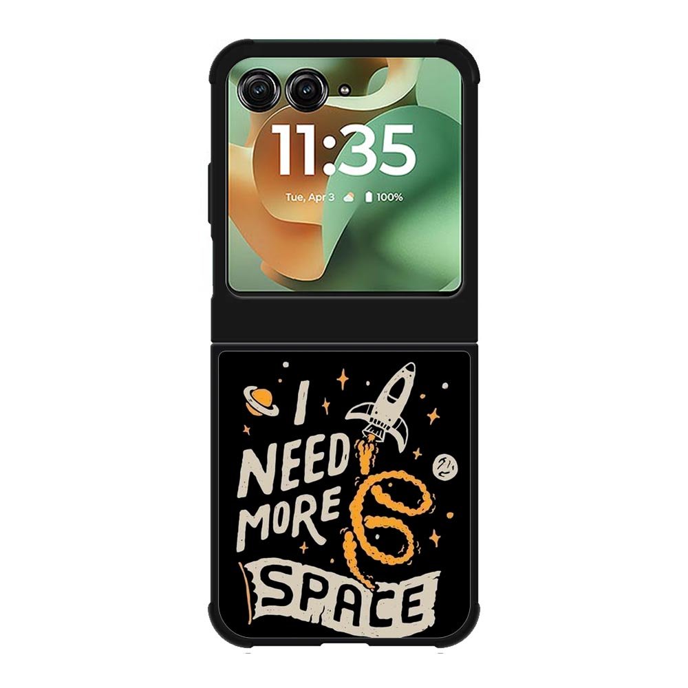 I Need More Space Motorola Moto RAZR 2025 Case FE0369